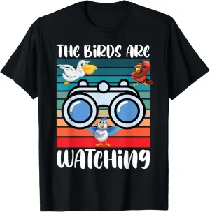 The Birds Are Watching Funny Spies Conspiracy Theory Birds T-Shirt